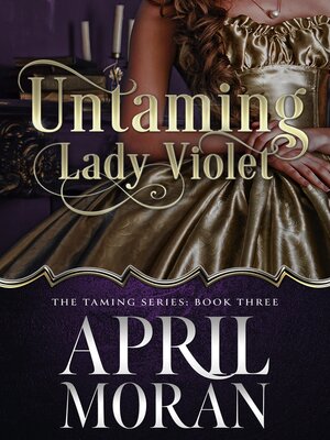 cover image of Untaming Lady Violet